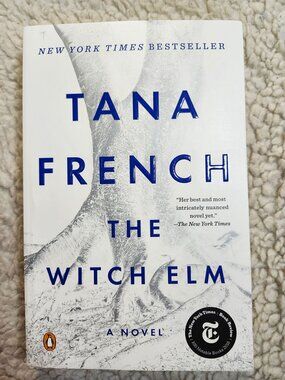 Tana French The Witch Elm Paperback Mystery Novel 2018 Penguin Books Thriller